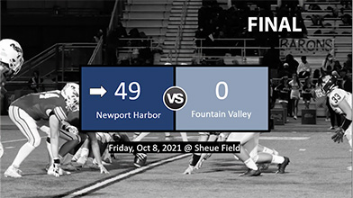 2021 Season – Newport Harbor vs. Fountain Valley Recap podcast